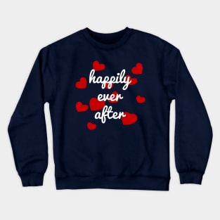 Happily Ever After Millennial Pink Crewneck Sweatshirt